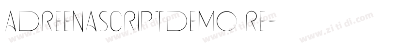 AdreenaScriptDemo Re字体转换